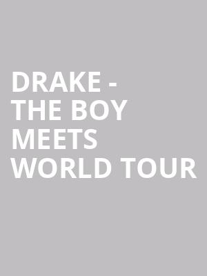 Drake - The Boy Meets World Tour at O2 Arena